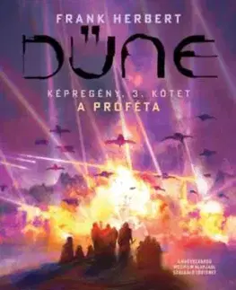 Dűne - Képregény: A próféta, 3. kötet - Herbert Brian, Herbert Frank, Kevin J. Anderson