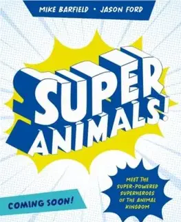Super Animals! - Mike Barfield