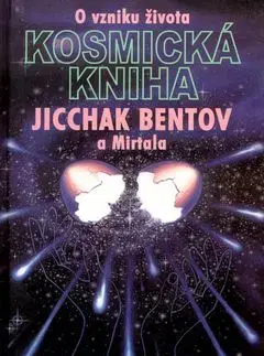 Kosmická kniha - Jicchak Bentov, Mirtala