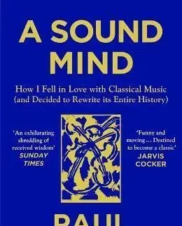 A Sound Mind - Paul Morley