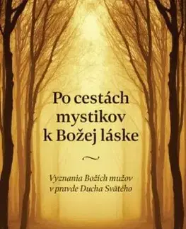 Po cestách mystikov k Božej láske