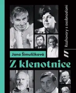 Z klenotnice - Rozhovory s osobnosťami - Jana Šimulčíková