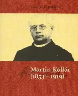 Martin Kollár (1853 - 1919) - Zuzana Lopatková