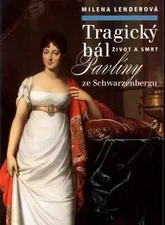 Tragický bál - Milena Lenderová