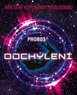 Phobos 2: Odchýlení - Victor Dixen