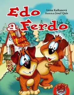 Edo a Ferdo - Josef Quis, Irena Kaftanová