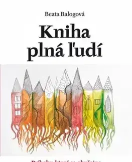 Kniha plná ľudí - Beata Balogová