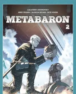 Metabaron 2 (brožovaná vazba) - Alejandro Jodorowsky, Pete Woods, Jerry Frissen