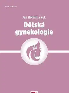 Dětská gynekologie - Jan Hořejší