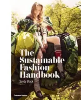 Sustainable Fashion Handbook - Hilary Alexander, Sandy Black