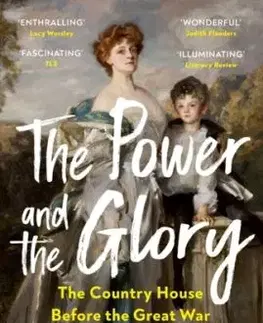 Power and the Glory - Adrian Tinniswood