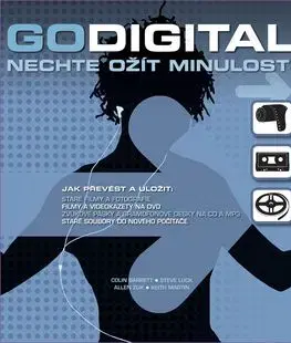 Go digital Nechte ožít minulost!