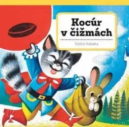 Kocúr v čižmách - Vojtěch Kubašta, Vojtěch Kubašta