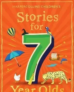 Stories for 7 Year Olds - Julia Eccleshare