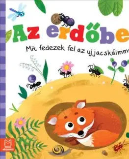 Az erdőben - Mit fedezek fel az ujjacskáimmal? - Grazyna Wasilewicz, Ewa Nawrocka