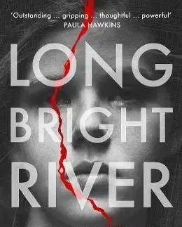 Long Bright River - Liz Moore