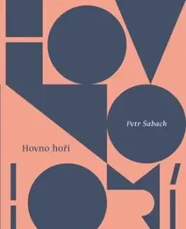 Hovno hoří - Petr Šabach