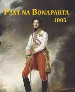 Past na Bonaparta 1805 - Jan Drnek