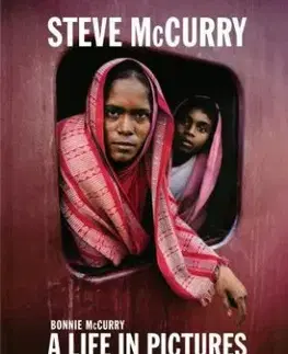Steve McCurry: A Life in Pictures - Steve McCurry