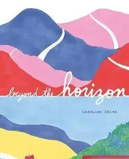 Beyond the Horizon - Carolina Celas
