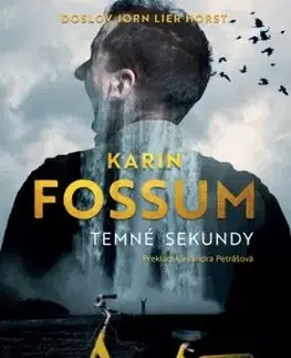 Temné sekundy - Karin Fossum