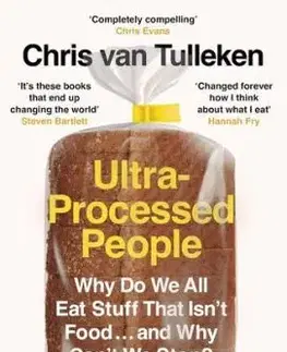 Ultra-Processed People - Chris van Tulleken