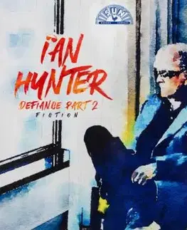 Hunter Ian - Defiance Part 2: Fiction CD - Ian Hunter