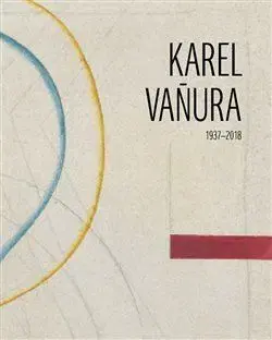 Karel Vaňura 1937-2018 - Musilová Helena, Jaroslav Barta