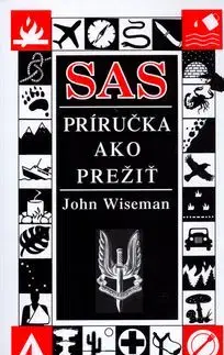 SAS príručka ako prežiť - Wiseman John