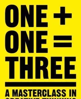 One Plus One Equals Three - Dave Trott
