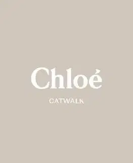Chloe Catwalk - Lou Stoppard