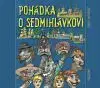 Pohádka o Sedmihlávkovi - Karel Novotný