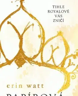 Papírová princezna, 2. vydání - Erin Watt