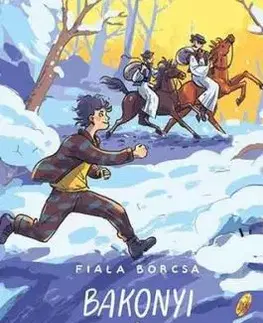 Bakonyi zsiványok - Borcsa Fiala