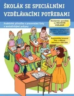 Školák se speciálními vzdělávacími potřebami - Jitka Kendlíková