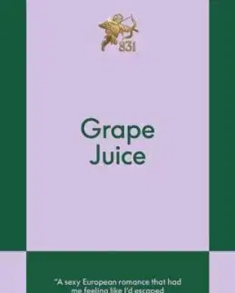 Grape Juice - Eliza Dumais