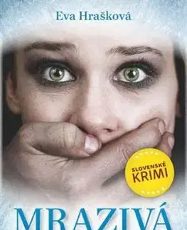 Mrazivá odplata - Eva Hrašková