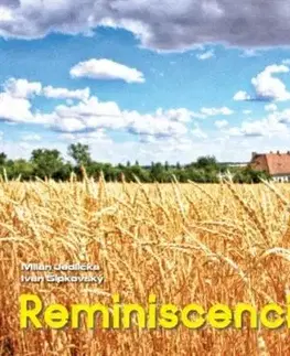 Reminiscencie - Milan Jedlička, Ivan Šipkovský