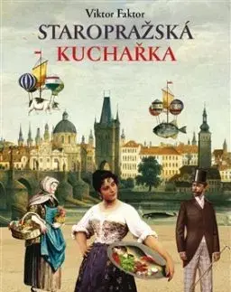 Staropražská kuchařka - Anna Novotná