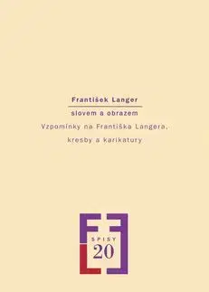 František Langer slovem a obrazem - Milena Vojtková