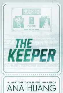 The Keeper (Gods of the Game book 3) - Ana Huang