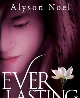 Everlasting - Alyson Noël