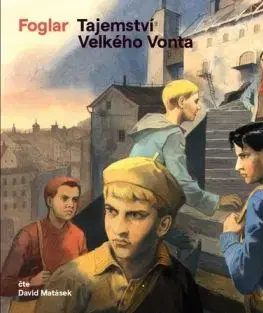 Tajemství Velkého Vonta (audiokniha) - Jaroslav Foglar, Jiří Grus