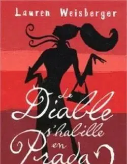 Le Diable s´Habille en Prada - Lauren Weisberger