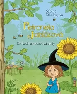 Petronela Jabĺčková 4: Krokodíl uprostred záhrady - Sabine Städing