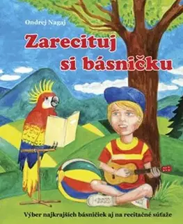 Zarecituj si básničku - Ondrej Nagaj, Igor Cvacho