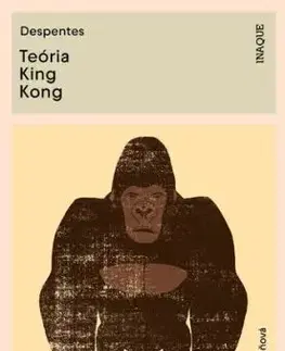 Teória King Kong - Virginie Despentesová