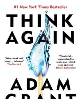 Think Again - Adam Grant