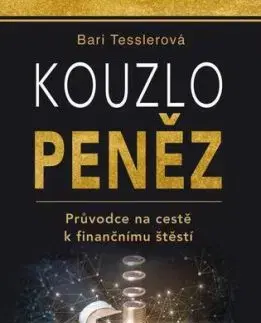 Kouzlo peněz - Bari Tesslerová