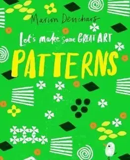 Let's Make Some Great Art - Patterns - Marion Deuchars